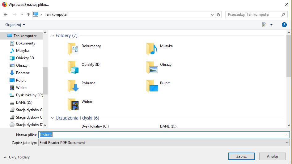 bezpośrednio plik do folderu pobrane lub jak w przypadku przeglądarki FireFox otworzy okno zapytania, gdzie ma być zapisany plik. Domyślnie plik ma nazwę historia.pdf.