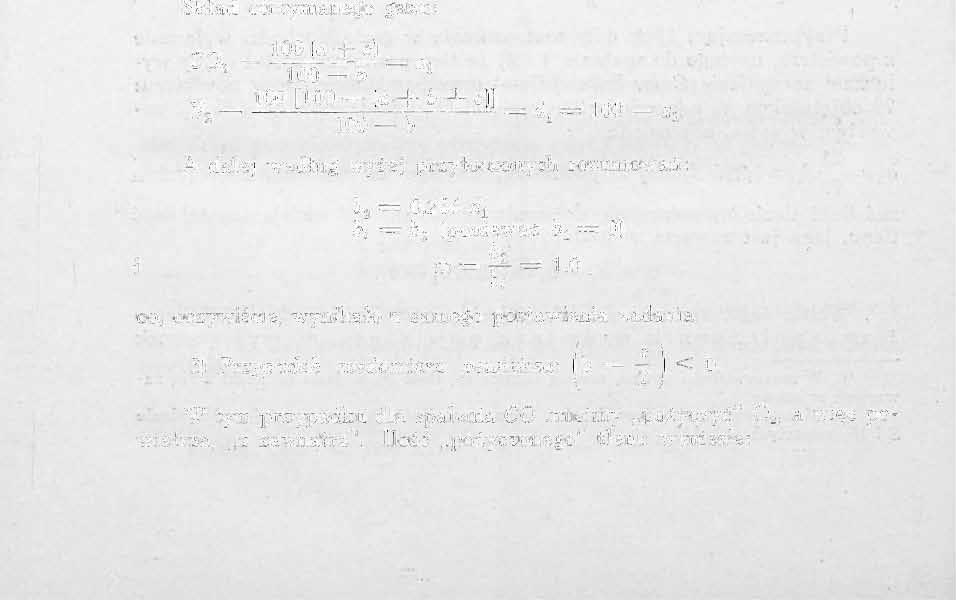 7$ O, 6, = 5,2% Ni -d x= 69,1% Stąd: _ 0,266 X 69,1 _ 0,266 X 69.1 5,2 2} Przypadek teoretyznej ilośi powietrza: b = = 0.