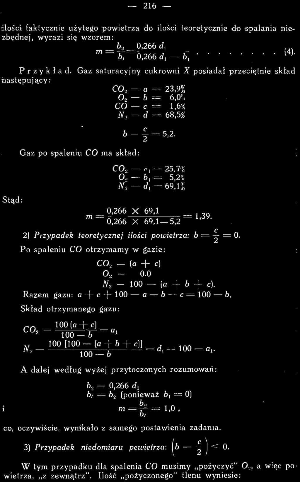 100-6 _ a i 100 [100-(a + 6 + )]»«ÏÔÔZT-6 ~ d i ~ 1 0 0 _ '- A dalej według wyżej przytozonyh rozumowań: b2 = 0,266 /, 6/ = & 2 (ponieważ 6, = 0) i m = 1,0, o,