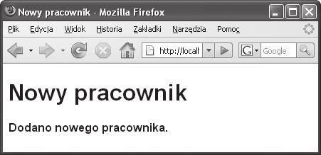 aktualizacja bazy danych Zakładając, że dane wprowadzone w formularzu pomyślnie przeszły przez procedury walidacji, należy uruchomić zapytanie INSERT.