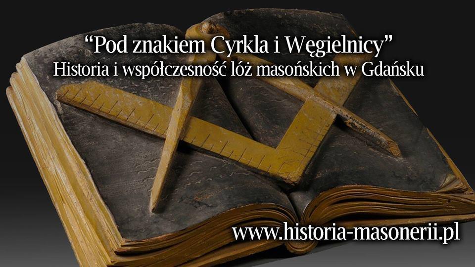 ZAPROSZENIE NA PRELEKCJĘ Serdecznie zapraszamy na prelekcję Wojciecha Mościbrodzkiego poświęconą historii i współczesności gdańskich lóż masońskich.