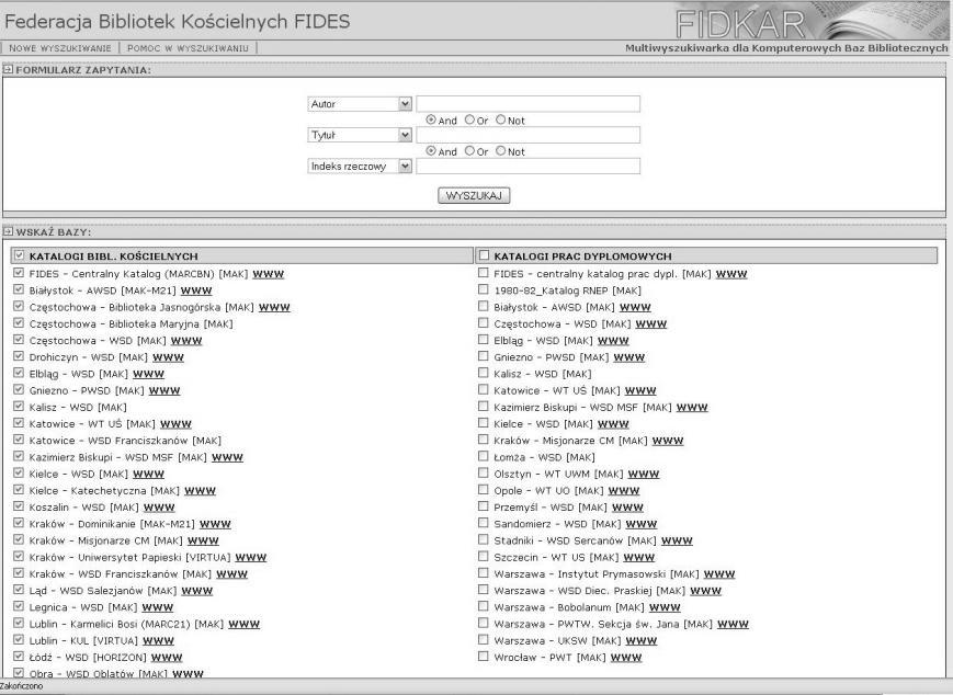 20 FIDES Biuletyn Bibliotek Kościelnych 1-2/2009 Multiwyszukiwarka FIDKAR Jak widać strona wyszukiwarki FIDKAR zbudowana jest w sposób prosty i przystępny dla użytkownika.