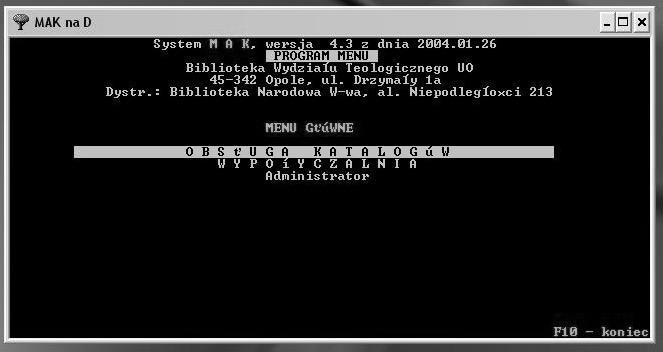 KOMPUTERYZACJA... : Grabuńczyk T., Historia komputeryzacji 13 wprowadzaniem danych do katalogu komputerowego w systemie MAK 3.