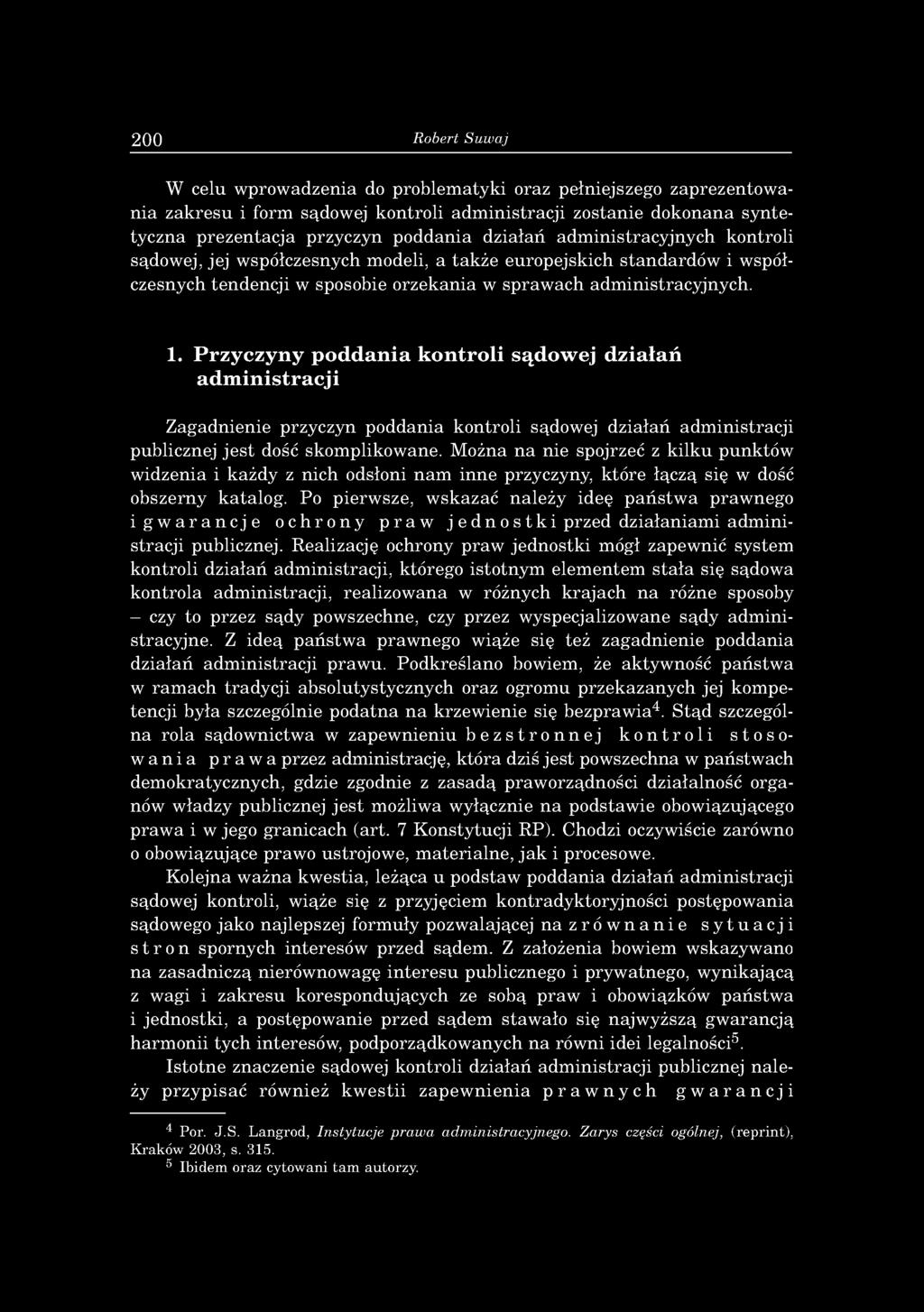 spółczesnych te n d en cji w sposobie o rz e k a n ia w sp ra w a c h ad m in istracy jn y ch. 1.