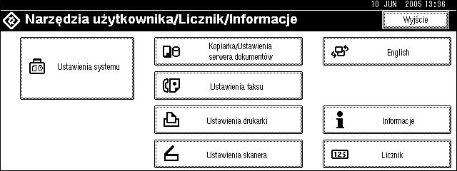 Dostêp do narzêdzi uåytkownika (funkcje faksu) Wychodzenie z ustawieñ domyãlnych A Po zmianie ustawieñ domyãlnych nacisnàæ przycisk [Wyjãcie] wmenu gâównym Narzêdzia uåytkownika.