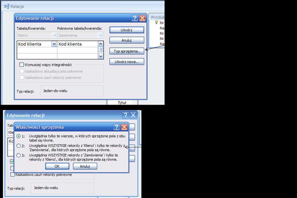 utworzy w ogóle lub typ relacji będzie miał wartość Nieokreślony.