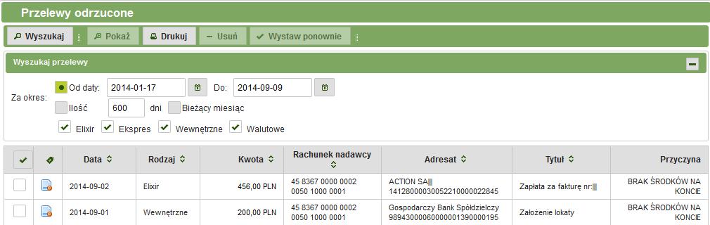 Rys. 71: Przelewy odrzucone 3.5.3.1. Wyszukiwanie przelewów odrzuconych Po przejściu do zakładki przelewów odrzuconych domyślnie zostanie wyświetlona historia wszystkich przelewów odrzuconych z ostatnich 30 dni.