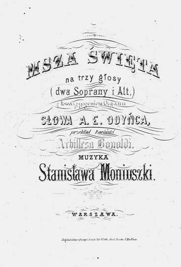 L. Budzinauskienė. Stanisławo Moniuszkos Vilniaus laikotarpio bažnytinė kūryba. II dalis: Aušros Vartų litanijos ir mišios 207 gumas < > taip pat turėjo įtakos populiarumui.