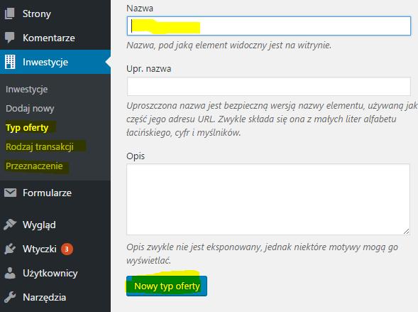 9. Jeśli w zakładce Dane inwestycji brakuje w słowniku pozycji na listach Typ oferty, Rodzaj transakcji lub Przeznaczenie można je dodać przechodząc do