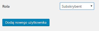 5. Należy potwierdzić Dodanie nowego użytkownika poprzez kliknięcie niebieskiego przycisku dodaj nowego użytkownika. Od razu po dodaniu użytkownika będzie on mógł się zalogować. 6.