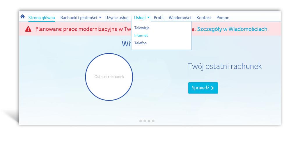 b) Wybierz Usługi następnie Internet c) Jeśli posiadasz wykupioną usługę Pakiet