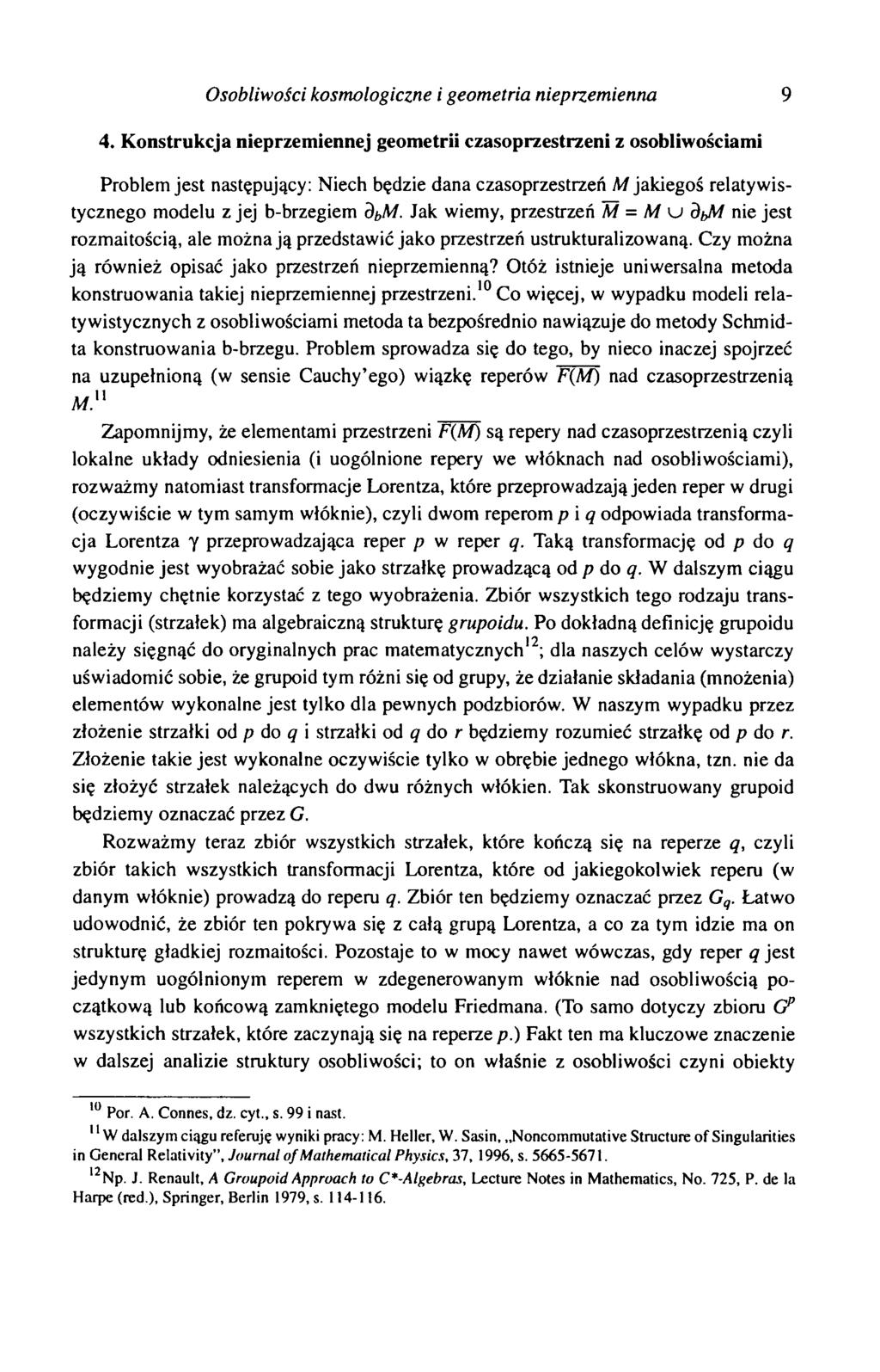 Osobliwości kosmologiczne i geometria nieprzemienna 9 4.