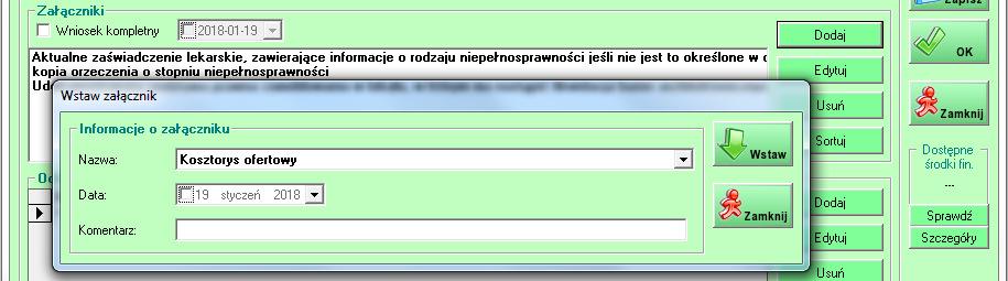 30 6.4.1. Załączniki Moduł wstawiania załączników Do każdego wniosku można wstawiać zdefiniowane załączniki (z datą załączenia i komentarzem).