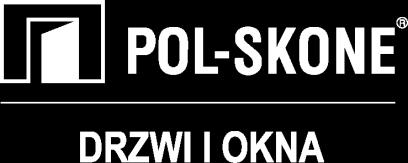 KSIĄŻKA SERWISOWA DRZWI PRZECIWPOŻAROWYCH firmy POL-SKONE POL-SKONE Sp. z o. o. ul. Hanki Ordonówny 8 (dawniej ul.