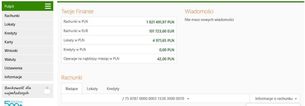 MENU GŁÓWNE SERWISU - PULPIT Menu główne serwisu Internet Banking, czyli zakładka Pulpit umożliwia przeglądanie w formie tabel informacji o wszystkich Twoich rachunkach prowadzonych w Banku oraz