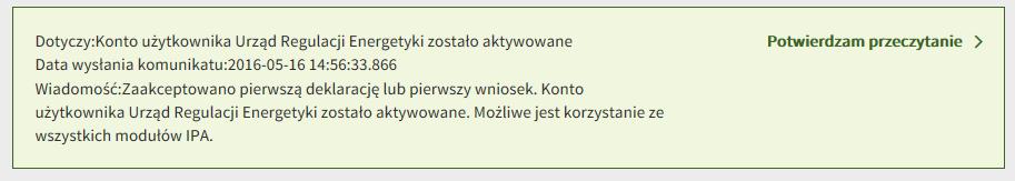 6.2. Komunikaty 1) W zakładce KOMUNIKATY, Użytkownik otrzymuje informacje związane z jego działaniami w ramach IPA.