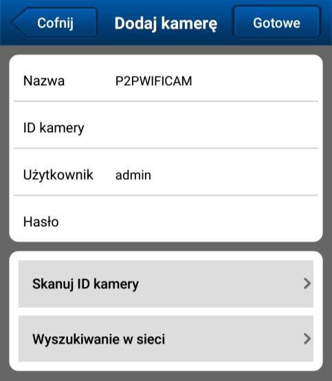 Pola danych kamery zostaną automatycznie wypełnione.