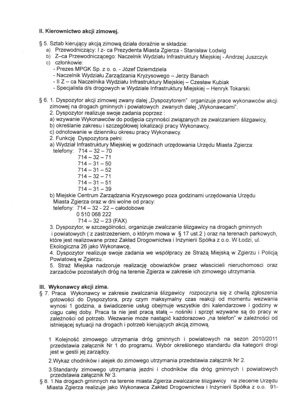 II. Kierownictwo akcji zimowej. 5.
