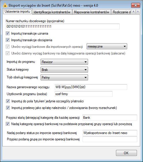 Inne ustawienia Ustawienia importu Numer rachunku docelowego numer rachunku bankowego zdefiniowanego w programie Subiekt nexo / Rewizor nexo / Rachmistrz nexo / Gratyfikant nexo, na który mają być