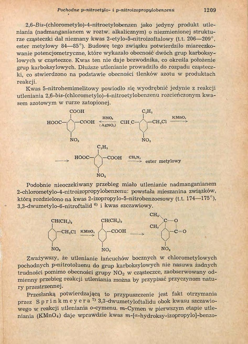 Pochodne p-nitroetylo- i p-nitroizopropylobenzenu 1209 2,6-Bis-(chlorometylo)-4-nitroetylobenzen jako jedyny produkt utleniania (nadmanganianem w roztw.