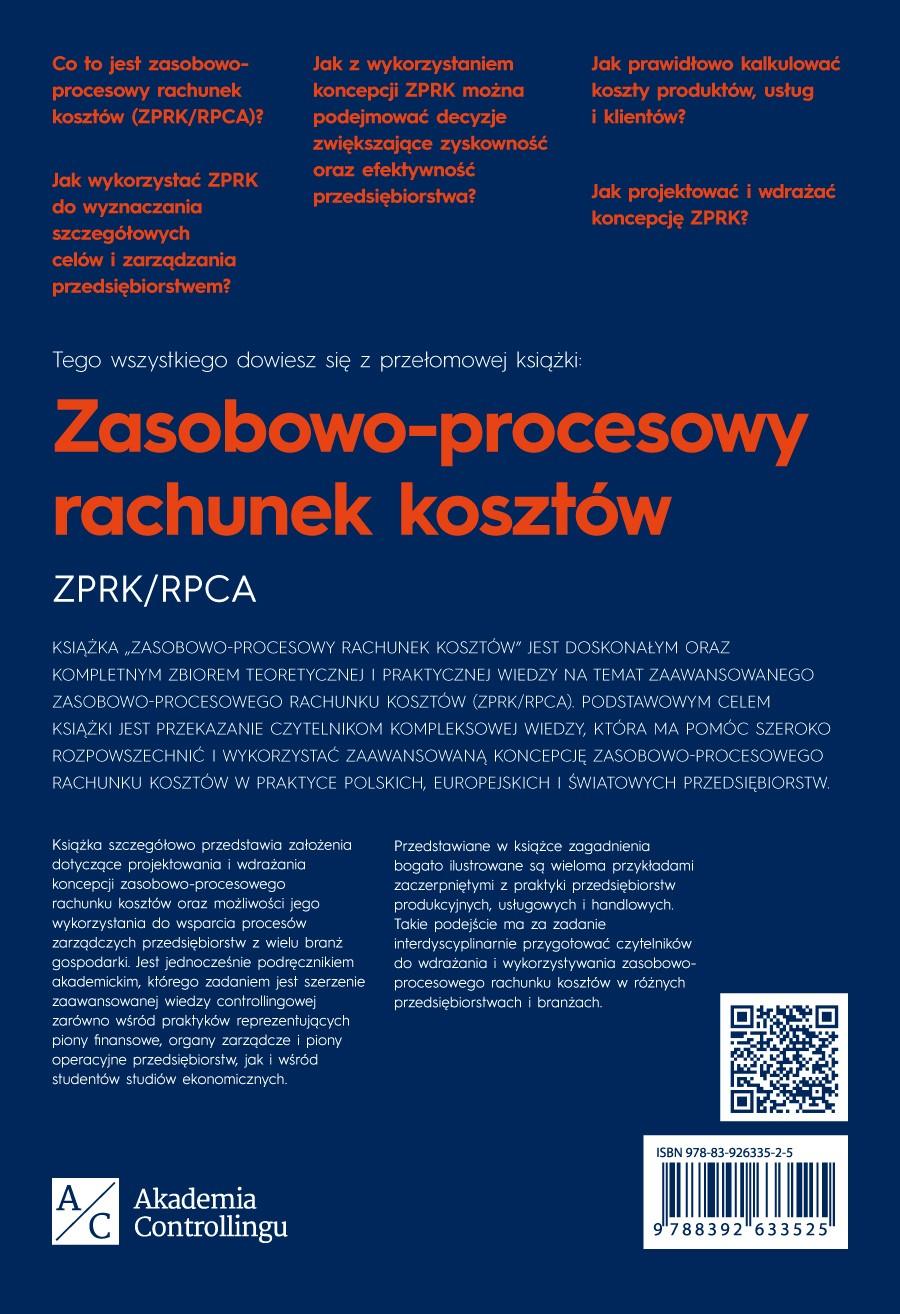 2.2 Zasobowo-procesowy rachunek kosztów a koszty obsługi klienta 2.