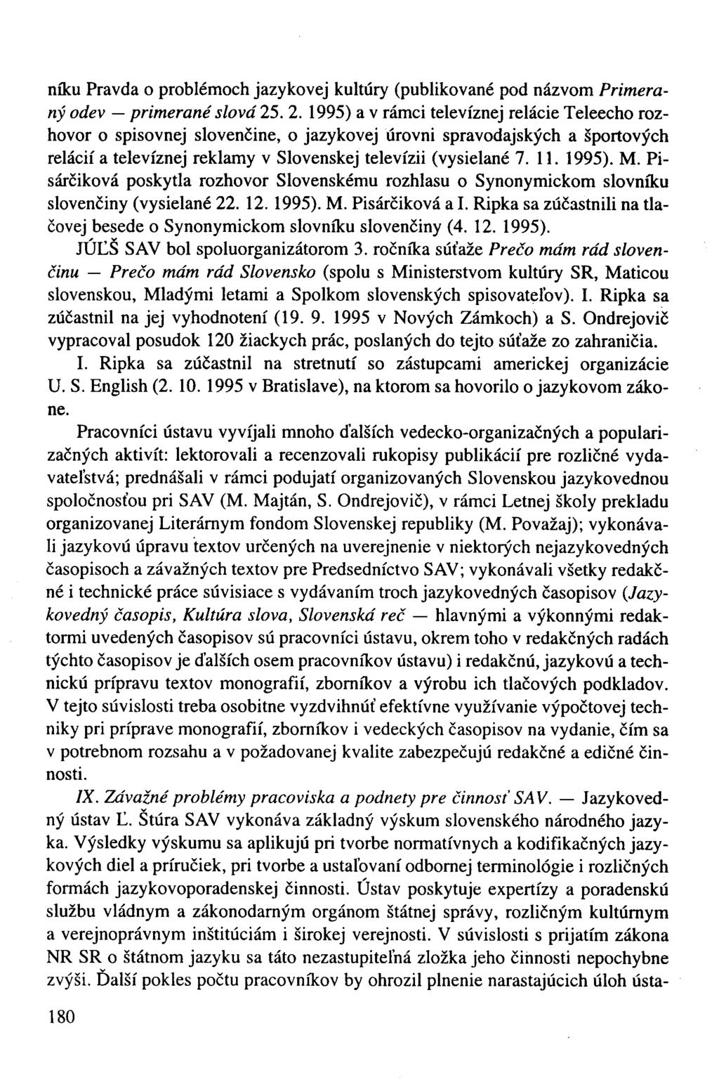 níku Pravda o problémoch jazykovej kultúry (publikované pod názvom Primeraný odev primerané slová 25