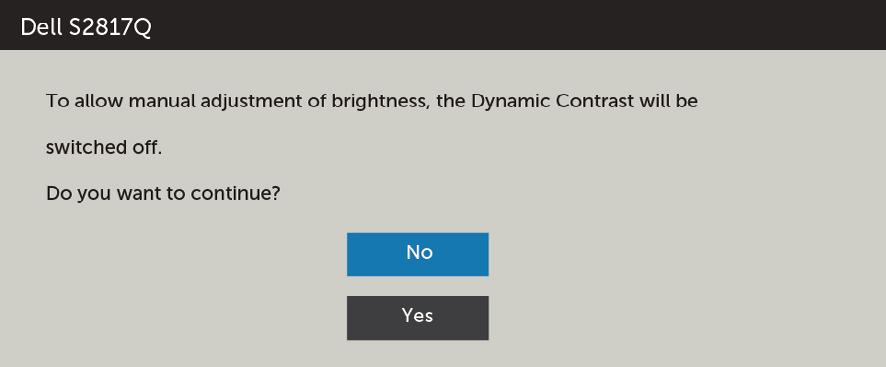 Komunikaty ostrzeżeń OSD Po włączeniu funkcji Dynamic Contrast (Kontrast dynamiczny) (w trybach ustawień