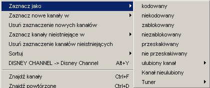 kanały na wybranej liście zostaną przeniesione Okno szukania: (np. szukanie kanałów, szukanie duplikatów): Wybrany kanał zostanie przeniesiony.