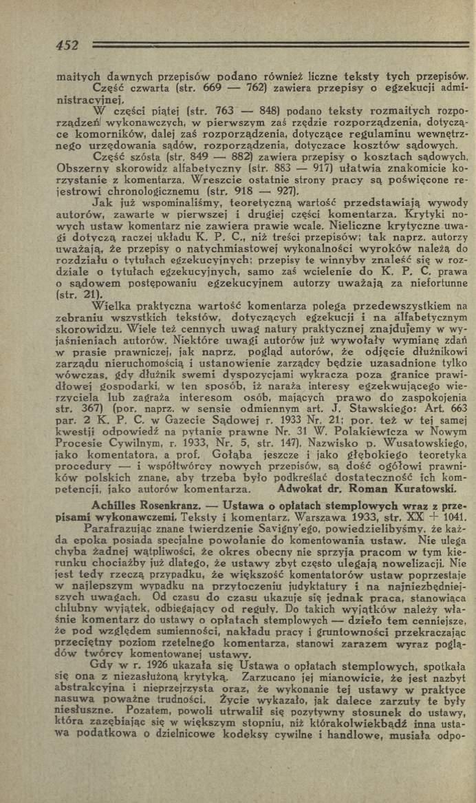 m a ity c h daw nych przepisów p o d a n o również liczne te k s ty ty c h przepisów. C zęść czw arta (str. 669 762) zawiera p rz e p isy o egzekucji admin istra c y jn e j. W części piątej (str.