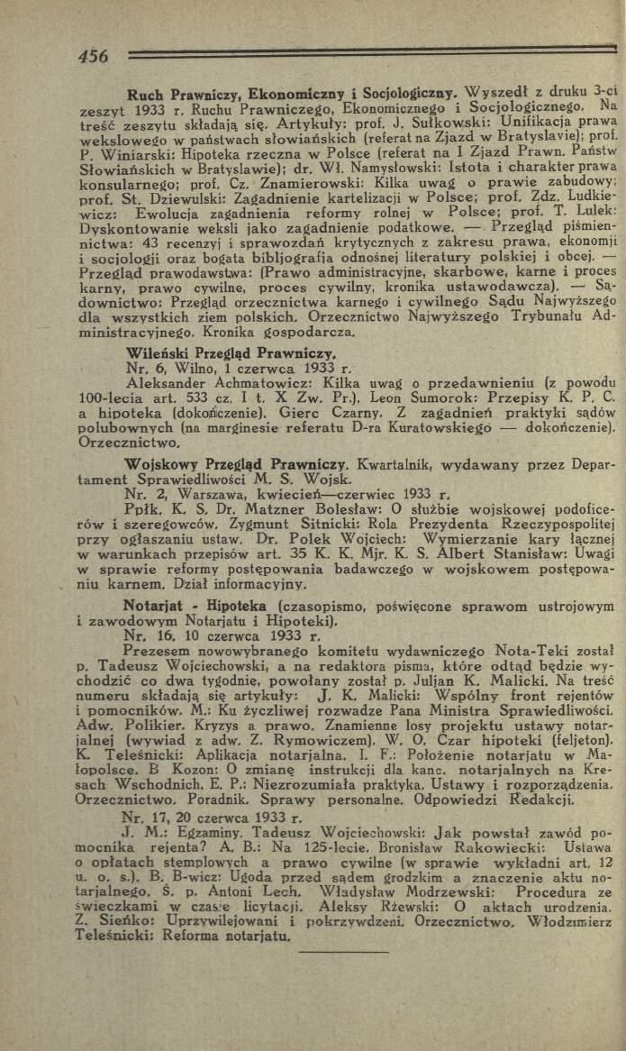 R uch Prawniczy, E kon om iczny i Socjologiczny. W y s z e d ł z druku 3-ci z e s z y t 1933 r. Ruchu P ra w n ic zeg o, Ekonomicznego i Socjologicznego. Na tre ś ć z eszy tu składają się.