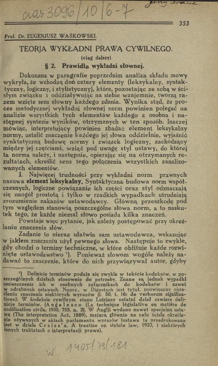 TEO RJA W Y K Ł A D N I PR A W A CY W ILN EG O. (ciąg dalszy) 2. Prawidła wykładni słownej.