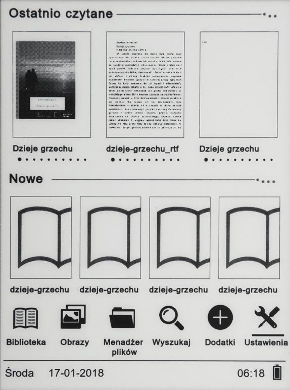 Instrukcja obsługi EKRAN GŁÓWNY Ostatnio czytane: Sekcja Ostatnio czytane: wyświetla 3 ostatnio otworzone e-booki. Nowe: Sekcja Nowe wyświetla 4 ostatnio dodane e-booki.