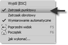 ciany i kraw dzi. Kliknij prawym przyciskiem i w menu zaznacz opcj Zatrzask punktowy, jak na rys. 1.