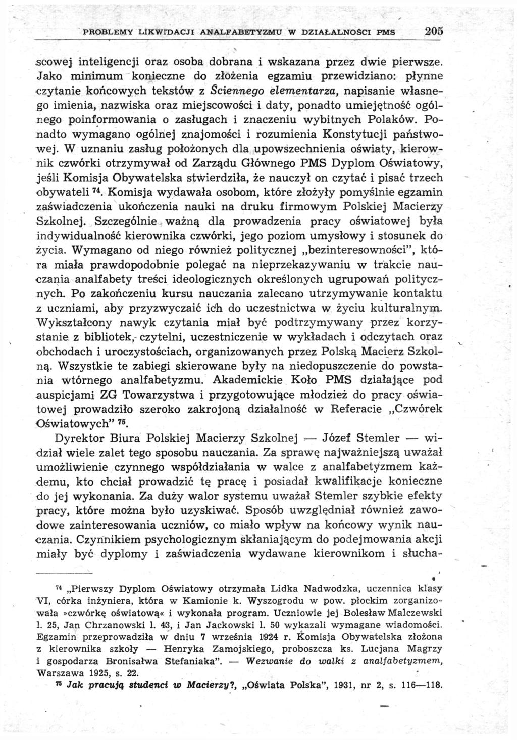 PROBLEMY LIKWIDACJI ANALFABETYZMU W DZIAŁALNOŚCI PMS 205.scowej inteligencji oraz osoba dobrana i wskazana przez dwie pierwsze.