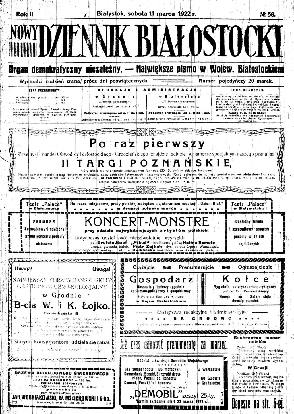 ratyczny nezależny fen zrana/pr^aj: dn po wa tecz^ych REDAKCJA ADMNSTRAC Mu mer pojedynczy 20 marek. ct«ft act DS2EH: d n e dzefśk" < Zł Ul. 8 m. 4.. te} od g. do ppł. w B l l y m l ł u,.