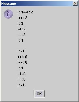 Przykład 2 z interfejsem graficznym public class Lab2_4 int i = +1; String s; s="i : " + i; s+="++i : " + ++i +"\n"; // Pre-increment s+="i++ : " + i++ +"\n"; // Post-increment s+="i : " + i +"\n";