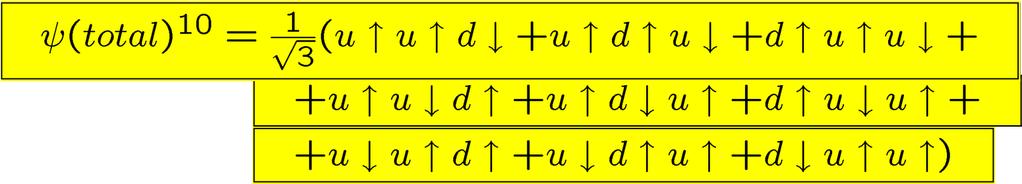 Jak składać hadrony z kwarków? Dla DEKUPLETU (zaniedbując nieciekawą, symetryczną, przestrzenną funkcję falową): Np.