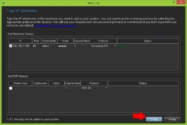 Zobacz rysunek (6): Można również dodawać kamery ręcznie zobacz rysunek (7): Wówczas pojawi się obraz z kamery i można