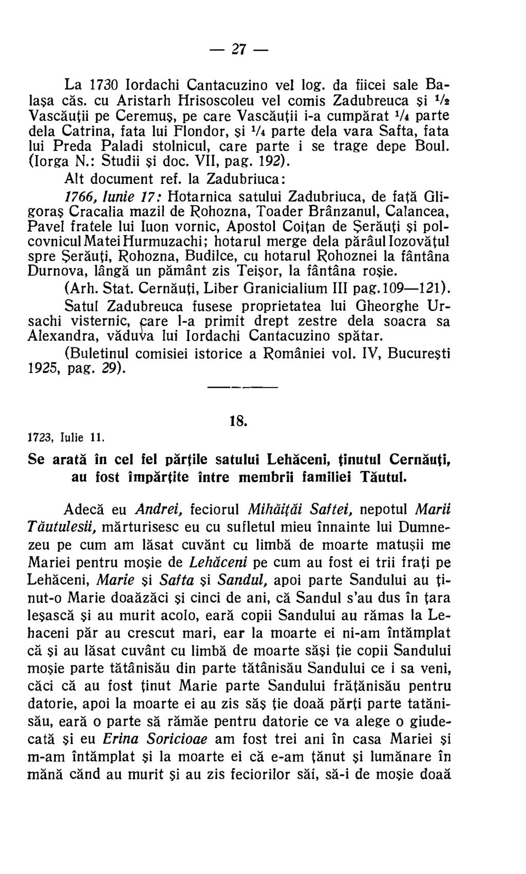 27 La 1730 Iordachi Cantacuzino vel log. da fiicei sale Balasa cgs.