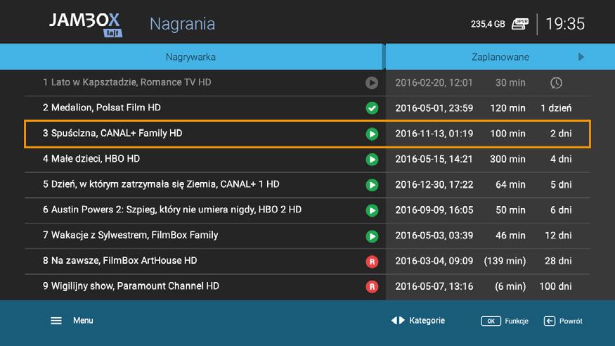 5. NAGRYWANIE TV NAGRYWANIE Możesz nagrywać konkretne pozycje z przewodnika EPG lub podczas oglądania danej audycji. Nagrywanie wybranych audycji telewizyjnych jest niezależne od aktualnie oglądanej.