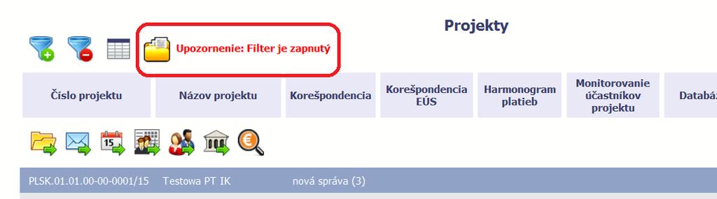 Filter vypnete pomocou funkcie Zrušiť filter 2.4. Správca stĺpcov Zoznam stĺpcov viditeľných na úvodnej obrazovke je možné rozšíriť.