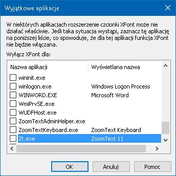 124 Dialog Za wyjątkiem aplikacji Ustawienie Wyłącz XFont dla: Opis Wyświetla listę