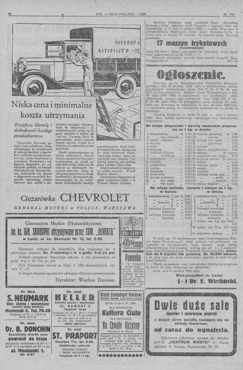 ie~w~'.i3mi ł ) 2.V. - GŁOS PORANNY -1929. ~r. 118,.'~.!L ~~ :,";'~~';'~;' r '.f:'.j -' ~ "...' ;.'... ~, '.\ ~ łv~ef\fj ł\tfjtf -S Syndycy ostateczni masy upadłości firmy,.