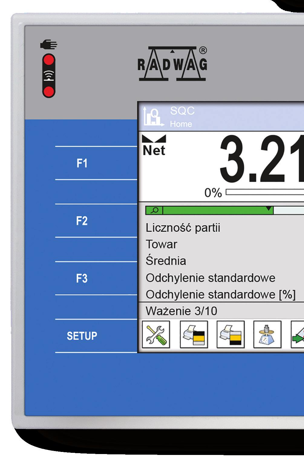 danych (ważenia, próbki, operatorzy, raporty) Dynamiczna kontrola masy próbki (bargraf) Statystyki, SQC Wydruki, raporty (standard PCL) Wielojęzyczna wersja menu Interfejsy: (aplikacje sieciowe),