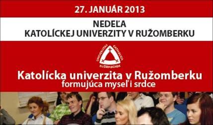 februára 2013 Možnostiam ďalšej, užšej spolupráce sa venovalo rokovanie vedení Katolíckej univerzity v Ružomberku a Trnavskej univerzity v Trnave, ktoré sa konalo v stredu 20.