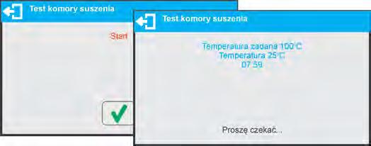 Przed rozpoczęciem testu należy, po zamontowaniu zestawu, zamknąć komorę suszenia. Sposób montażu zestawu jest opisany w punkcie Kalibracja czujnika temperatury komory suszenia.