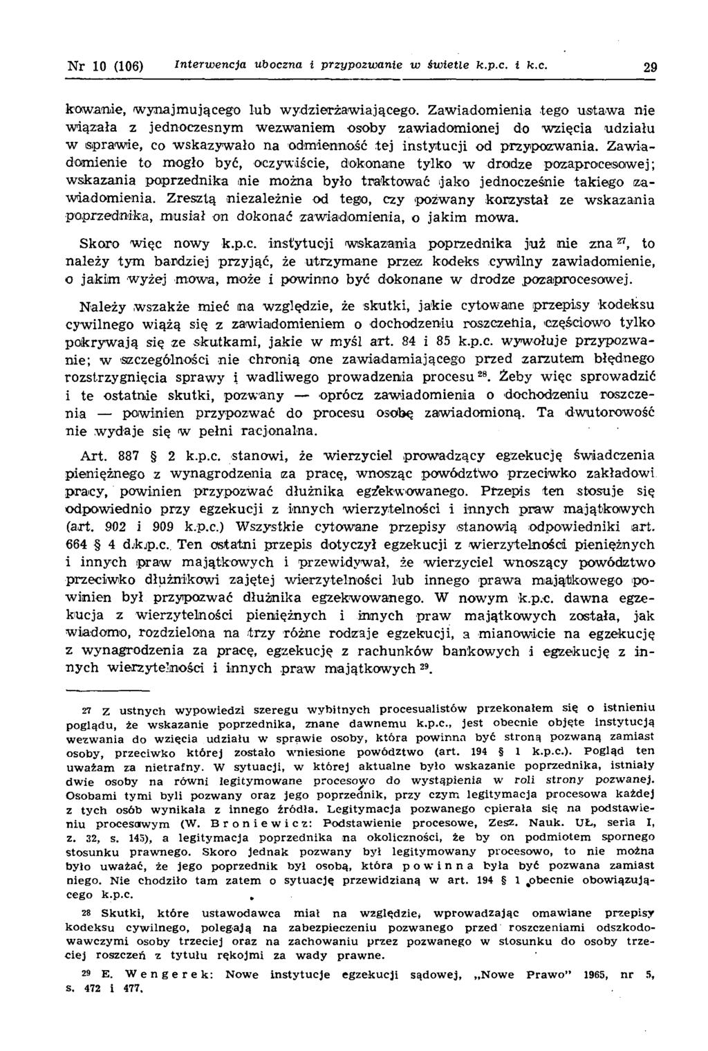 N r 10 (106) I n te r w e n c ja u b o c z n a i p r z y p o z w a n ie w ś w ie tle k.p.c. i k.c. 29 kow anie, w ynajm ującego lub w ydzierżaw iającego.