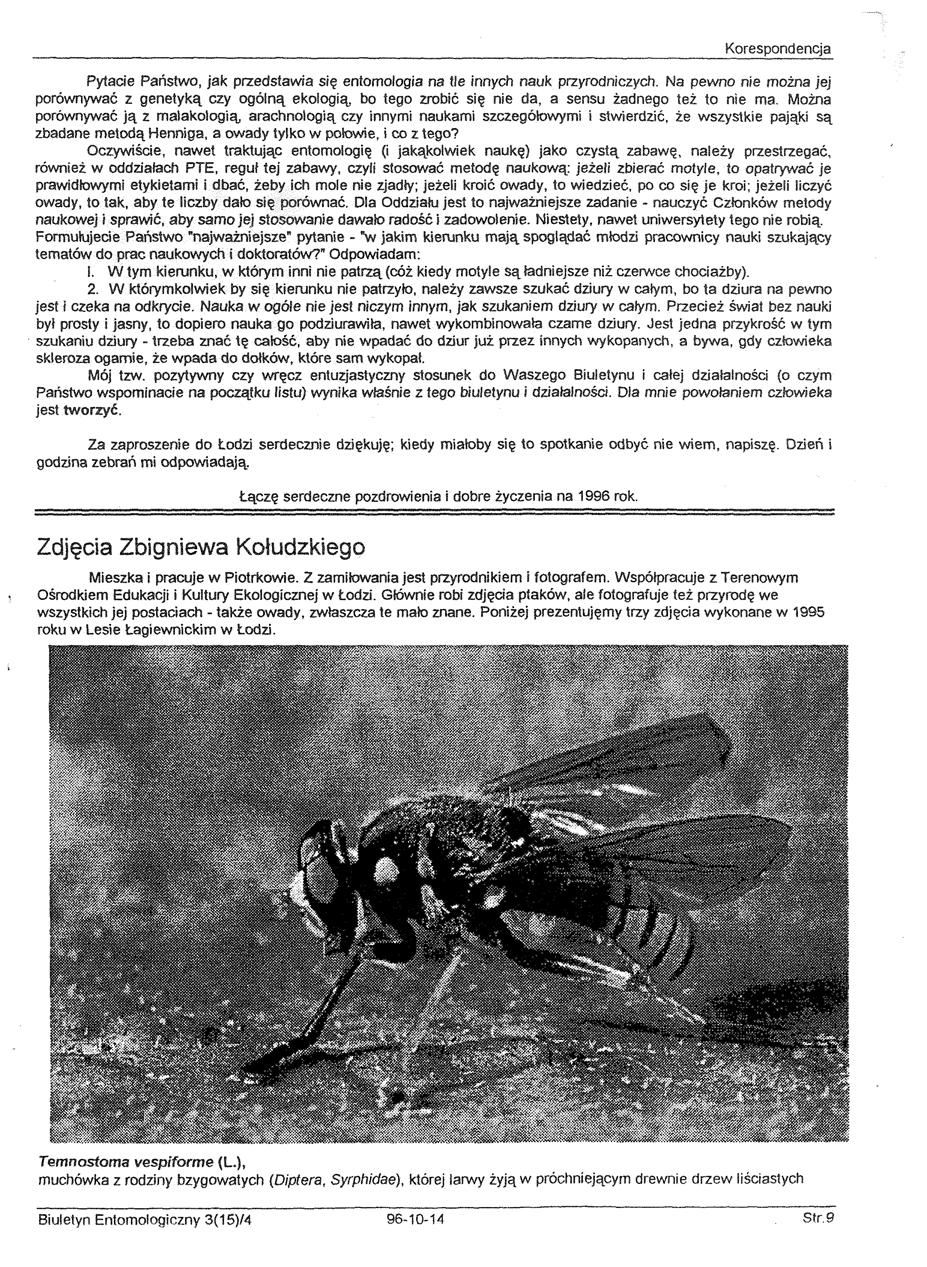 Korespondencja Pytacie Państwo, jak przedstawia się entomologia na tle innych nauk przyrodniczych.