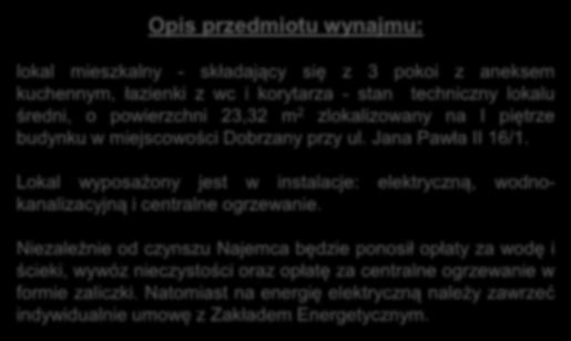 stan techniczny lokalu średni, o powierzchni 23,32 m 2