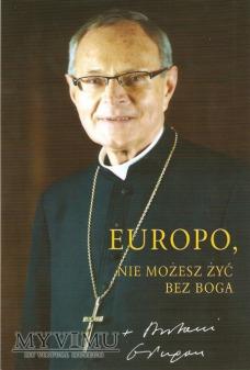 Autograf od Bp Antoniego Długosza 209-0-24 Autograf od Bp Antoniego Długosza Antoni Józef Długosz (ur.